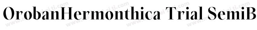OrobanHermonthica Trial SemiBoldIta字体转换